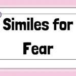 Similes for Fear