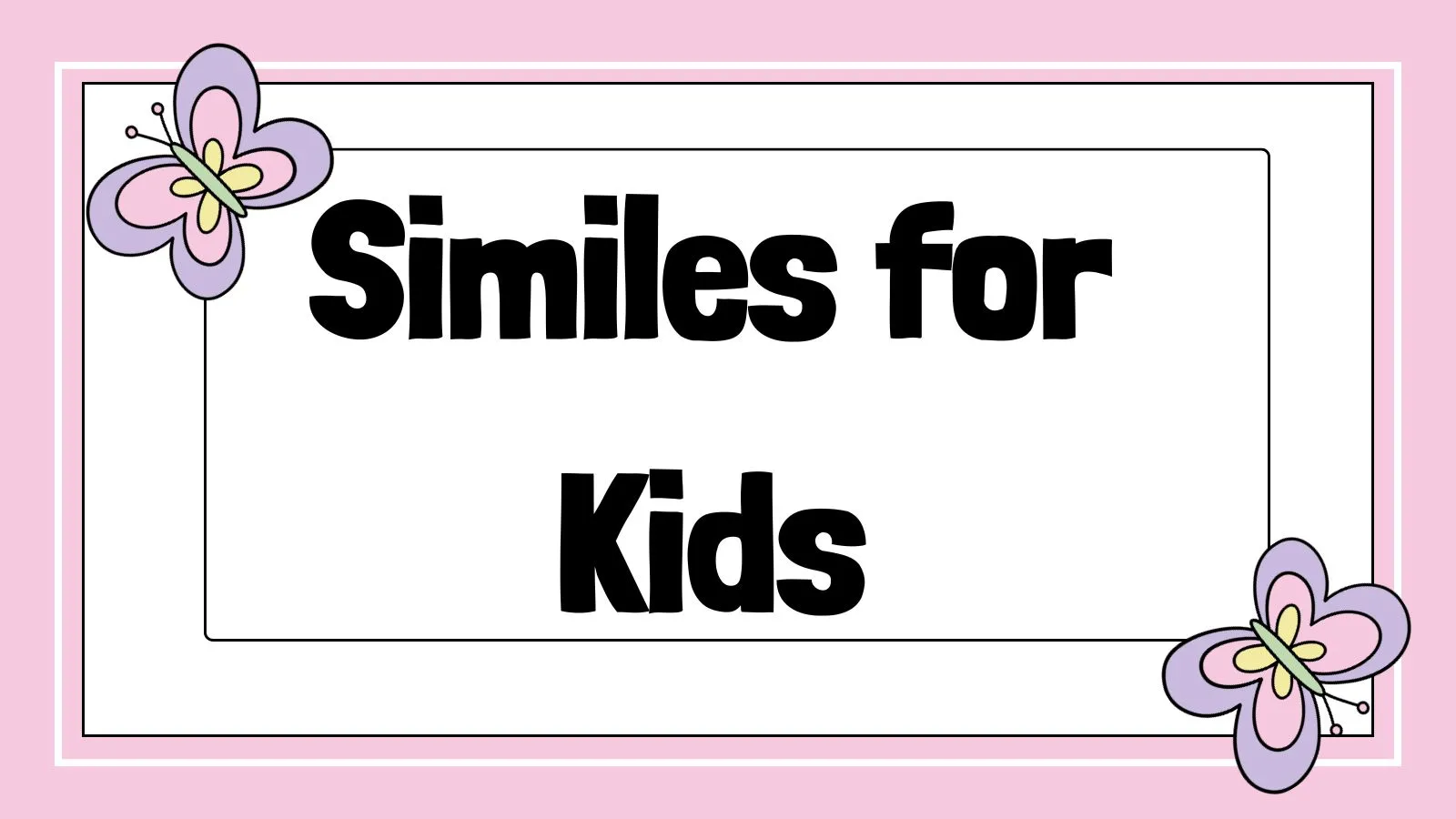 Similes for Kids