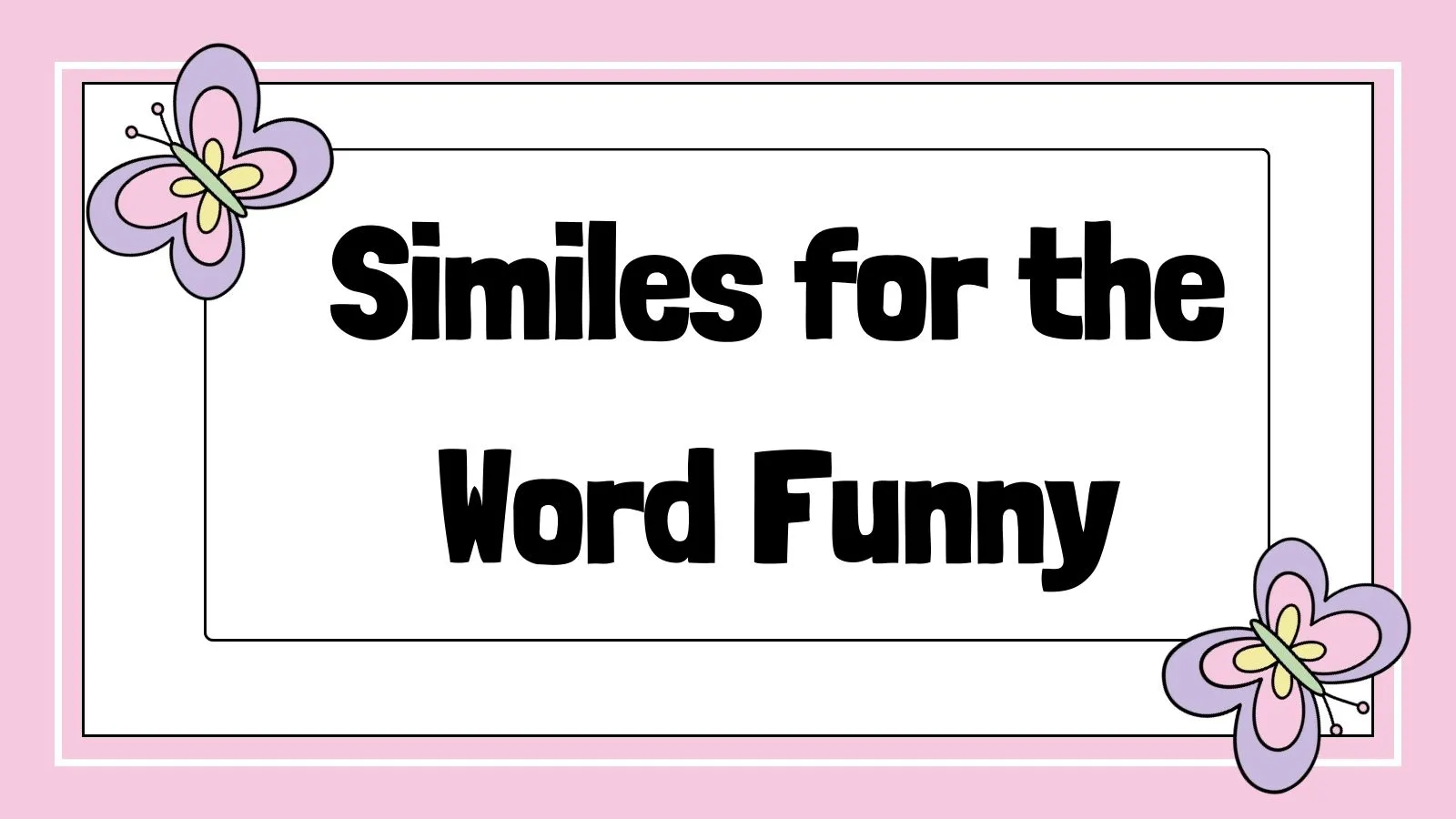Similes for the Word Funny