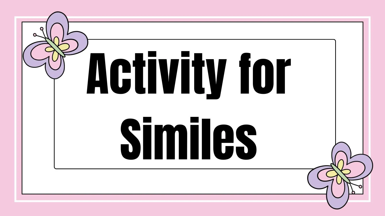 Activity for Similes
