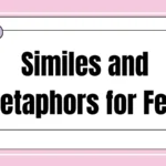 Similes and Metaphors for Fear