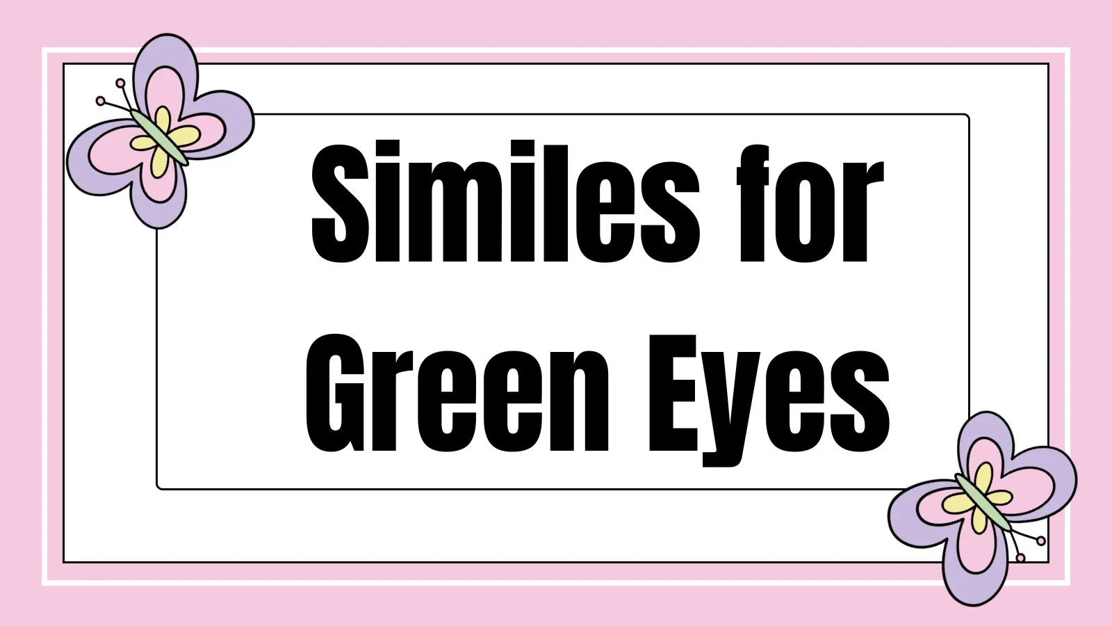 Similes for Green Eyes