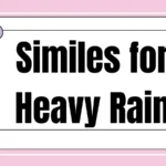 Similes for Heavy Rain