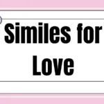 Similes for Love