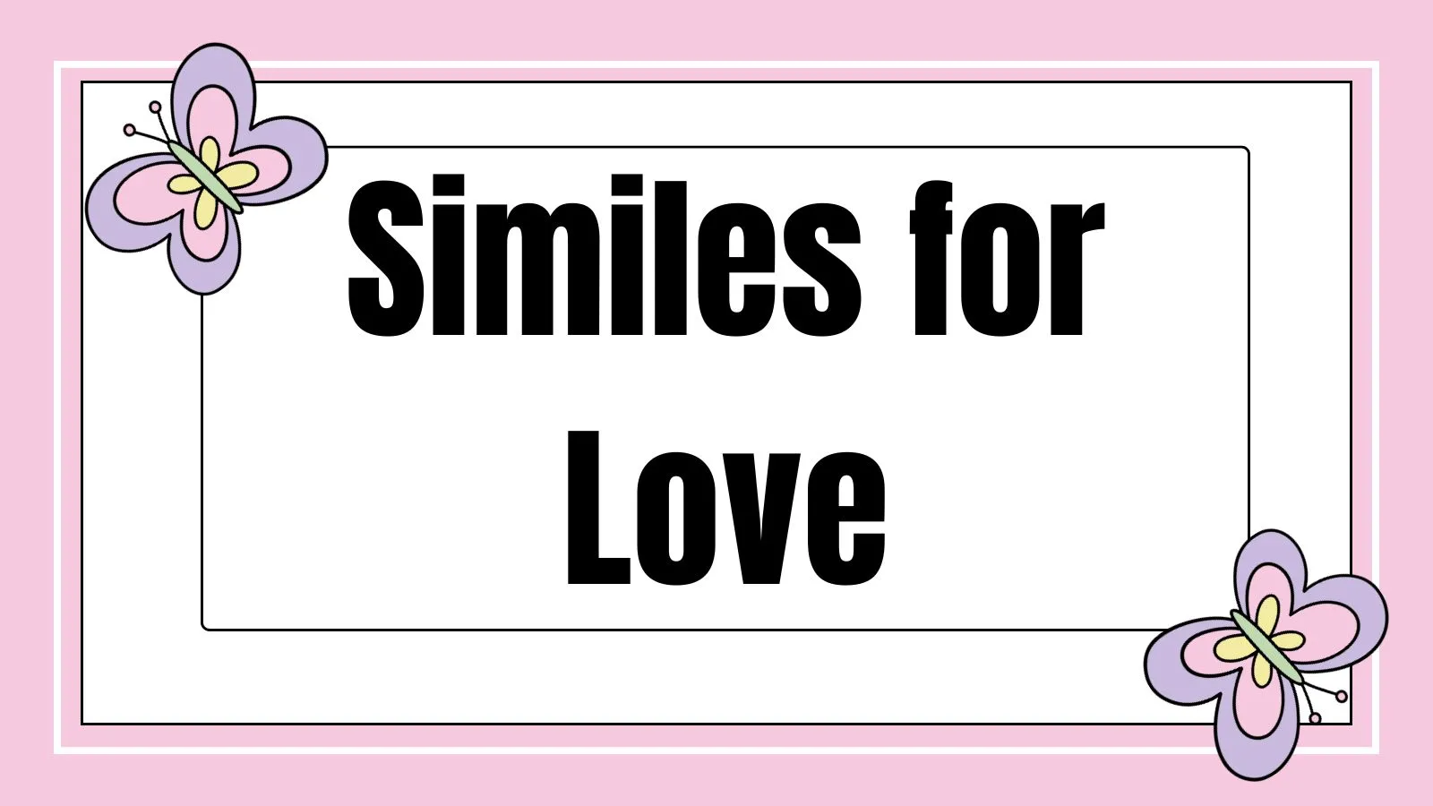 Similes for Love