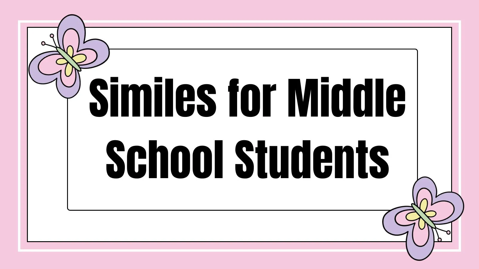 Similes for Middle School Students