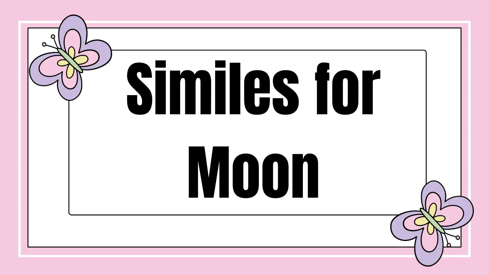 Similes for Moon