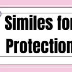 Similes for Protection