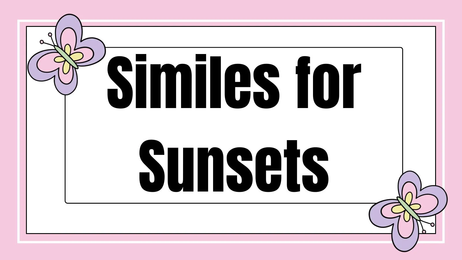 Similes for Sunsets