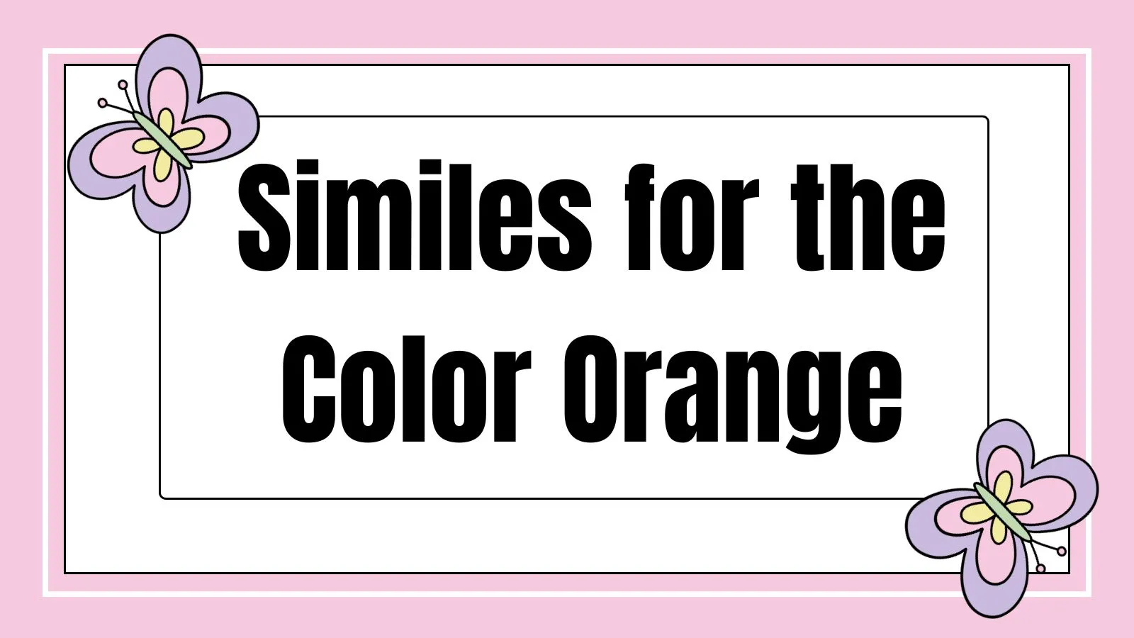Similes for the Color Orange